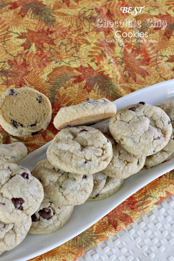 BEST Chocolate Chip Cookies | Can't Stay Out of the Kitchen | these amazing #cookies are so scrumptious you won't be able to stop eating them! #chocolate #dessert