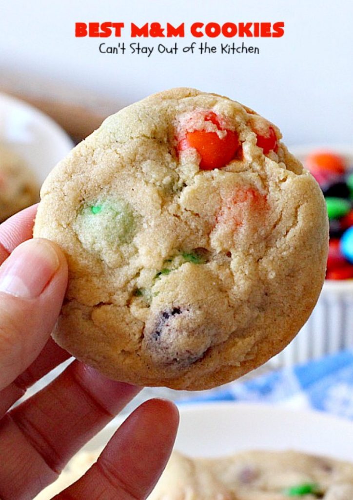 BEST M&M Cookies | Can't Stay Out of the Kitchen | These fabulous #cookies are divine! They start with #copycat #MrsFields #chocolate chip cookies but substitute #M&Ms. They are so heavenly. #dessert