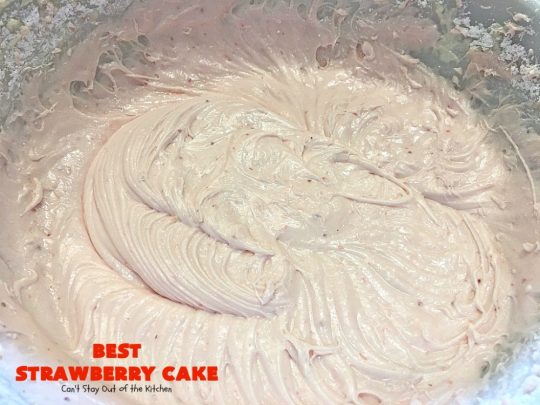 BEST Strawberry Cake | Can't Stay Out of the Kitchen | this is the best, richest, most decadent #strawberry #cake ever! Perfect for #holidays & special occasions like #MothersDay, #FathersDay or #ValentinesDay. #dessert