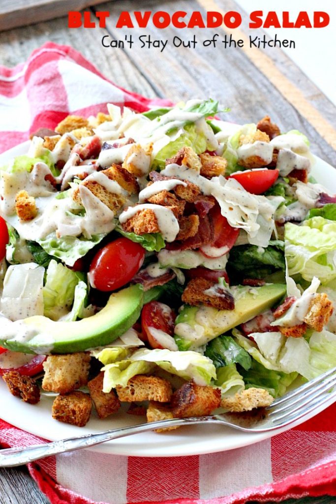 BLT Avocado Salad | Can't Stay Out of the Kitchen | we loved this delicious #bacon, lettuce & #tomato #salad with #avocados. So filling and satisfying. I made it healthier by using uncured, nitrate-free bacon & homemade #glutenfree croutons.