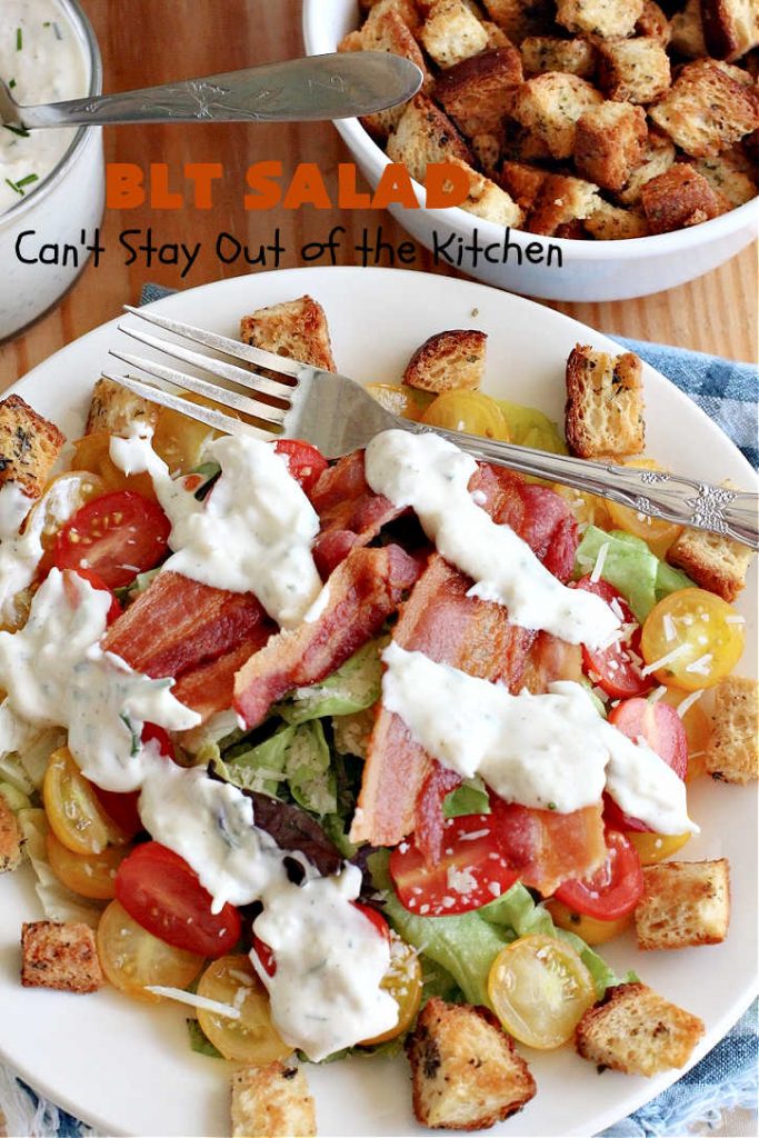 BLT Salad | Can't Stay Out of the Kitchen | This spectacular #salad takes the best of #BLT sandwiches and makes them into a salad instead! Served with a homemade creamy #parmesan dressing & homemade #GlutenFree #croutons! Amazing. #BLTSalad #bacon #CreamyParmesanDressing #tomatoes #pork