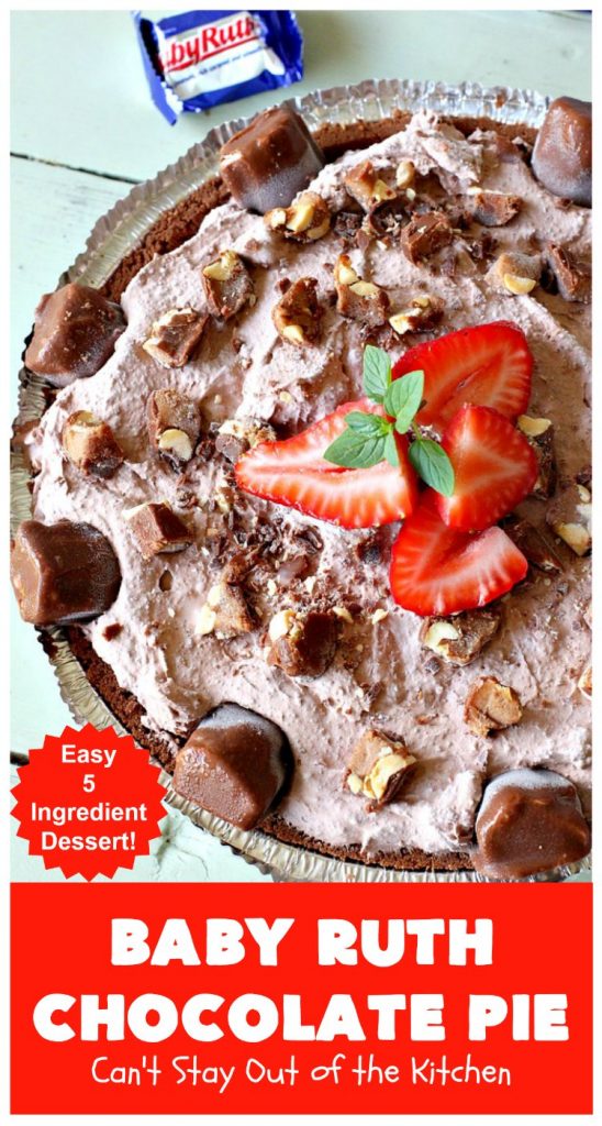 Baby Ruth Chocolate Pie | Can't Stay Out of the Kitchen | this outrageous #chocolate #pie made with #BabyRuthCandyBars so it's chocolaty & filled with #caramel. You'll swoon over every bite! #holiday #dessert #HolidayDessert #ChocolateDessert #BabyRuthChocolatePie