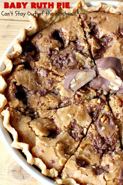 Baby Ruth Pie | Can't Stay Out of the Kitchen | this outrageously delicious #pie is made with #BabyRuthBars. It has all the #chocolate,#caramel & #peanut flavor you love in a #dessert. If you enjoy #BabyRuth candy bars, you'll go crazy over this amazing pie. #ValentinesDay #holiday #HolidayDessert #PeanutButterDessert #ChocolateDessert #CaramelDessert #BabyRuthPie