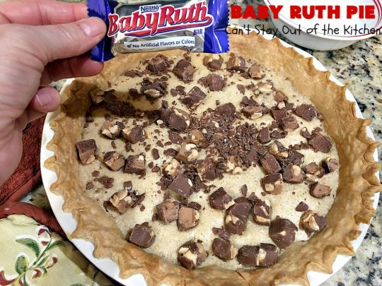 Baby Ruth Pie | Can't Stay Out of the Kitchen | this outrageously delicious #pie is made with #BabyRuthBars. It has all the #chocolate,#caramel & #peanut flavor you love in a #dessert. If you enjoy #BabyRuth candy bars, you'll go crazy over this amazing pie. #ValentinesDay #holiday #HolidayDessert #PeanutButterDessert #ChocolateDessert #CaramelDessert #BabyRuthPie