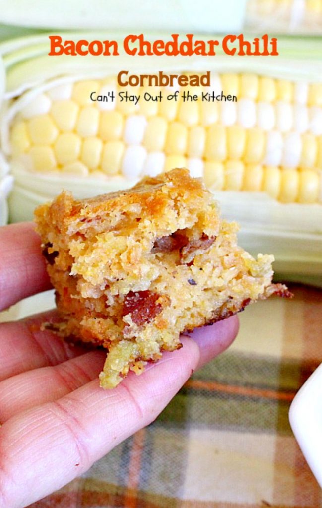 Bacon Cheddar Chili Cornbread | Can't Stay Out of the Kitchen | this #cornbread is absolutely spectacular! #bacon #cheddarcheese and #greenchilies make this so mouthwatering you'll be drooling from the first bite! #glutenfree
