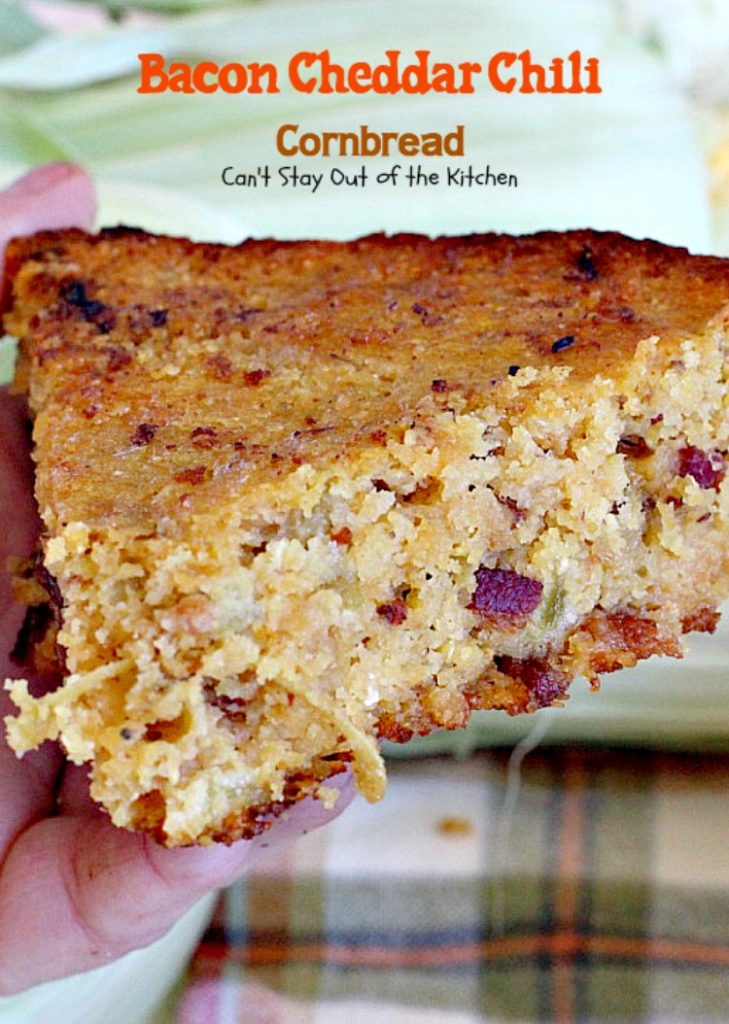 Bacon Cheddar Chili Cornbread | Can't Stay Out of the Kitchen | this #cornbread is absolutely spectacular! #bacon #cheddarcheese and #greenchilies make this so mouthwatering you'll be drooling from the first bite! #glutenfree
