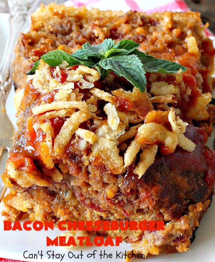 Bacon Cheeseburger Meatloaf | Can't Stay Out of the Kitchen | this awesome #PaulaDeen #meatloaf is incredible. It tastes like eating #bacon #cheeseburgers with #FrenchFriedOnions on top. Our company loved this meatloaf. #beef