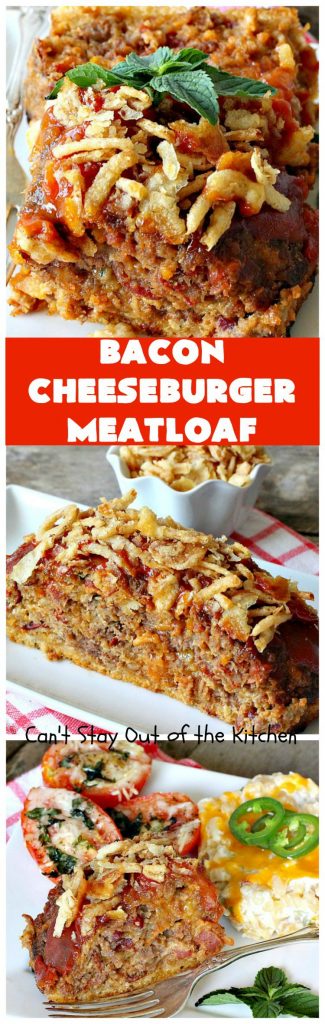 Bacon Cheeseburger Meatloaf | Can't Stay Out of the Kitchen | this awesome #PaulaDeen #meatloaf is incredible. It tastes like eating #bacon #cheeseburgers with #FrenchFriedOnions on top. Our company loved this meatloaf. #beef