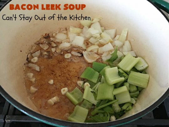 Bacon Leek Soup | Can't Stay Out of the Kitchen | This savory & scrumptious #soup includes #bacon, #leeks, #potatoes & #celery. It's flavored deliciously & wonderful as a comfort food meal with homemade bread. Warm yourself up with this tasty & easy soup #recipe. #GlutenFree #BaconLeekSoup