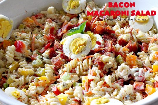Bacon Macaroni Salad | Can't Stay Out of the Kitchen | this fabulous #macaronisalad is spectacular! It's filled with #bacon, bell peppers, hard-boiled #eggs in a delicious #salad dressing. I used #glutenfree #pasta. Perfect side salad for potlucks & summer #holiday fun like #MemorialDay, #FourthofJuly & #LaborDay.