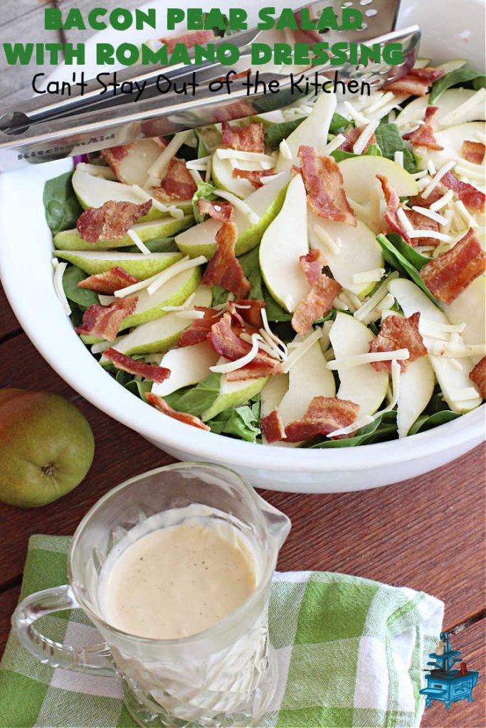 Bacon Pear Salad with Romano Dressing | Can't Stay Out of the Kitchen - this elegant & delicious #salad includes fresh #pears, #bacon & #PepperJackCheese. The #SaladDressing includes #HoneyMustard along with #RomanoCheese. This is a terrific #SideDish for company or #holiday dinners as regular family dinners. One bite and you'll want so much more! #GlutenFree #BaconPearSaladWithRomanoDressing
