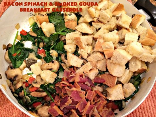 Bacon Spinach and Smoked Gouda Breakfast Casserole | Can't Stay Out of the Kitchen | this fantastic #breakfast #casserole is the best ever! It's made with toasted #FrenchBread cubes, #spinach, #bacon, #mushrooms & #GoudaCheese. It's perfect for a #holiday #breakfast like #Christmas or #NewYearsDay. So easy since it's prepared the day before! #cheese #pork #HolidayBreakfast #HolidayCasserole #ChristmasBreakfast #NewYearsDayBreakfast #BreakfastCasserole