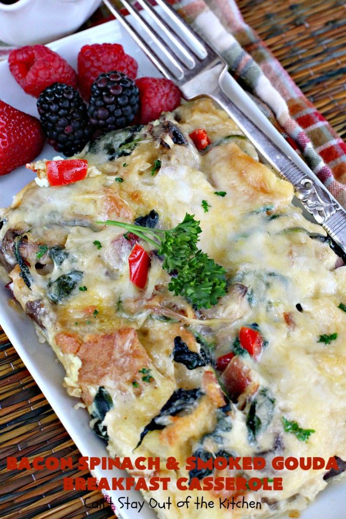 Bacon Spinach and Smoked Gouda Breakfast Casserole | Can't Stay Out of the Kitchen | this fantastic #breakfast #casserole is the best ever! It's made with toasted #FrenchBread cubes, #spinach, #bacon, #mushrooms & #GoudaCheese. It's perfect for a #holiday #breakfast like #Christmas or #NewYearsDay. So easy since it's prepared the day before! #cheese #pork #HolidayBreakfast #HolidayCasserole #ChristmasBreakfast #NewYearsDayBreakfast #BreakfastCasserole