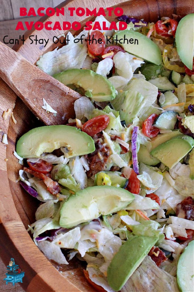 Bacon Tomato Avocado Salad | Can't Stay Out of the Kitchen | this fantastic #TossedSalad includes grape #tomatoes, #bacon #cucumber, #MildPepperRings & #avocados with a delicious #ColeSlawDressing. It's easy to make & perfect for summer fare especially #holidays, potlucks or company gatherings. #GlutenFree #BaconTomatoAvocadoSalad