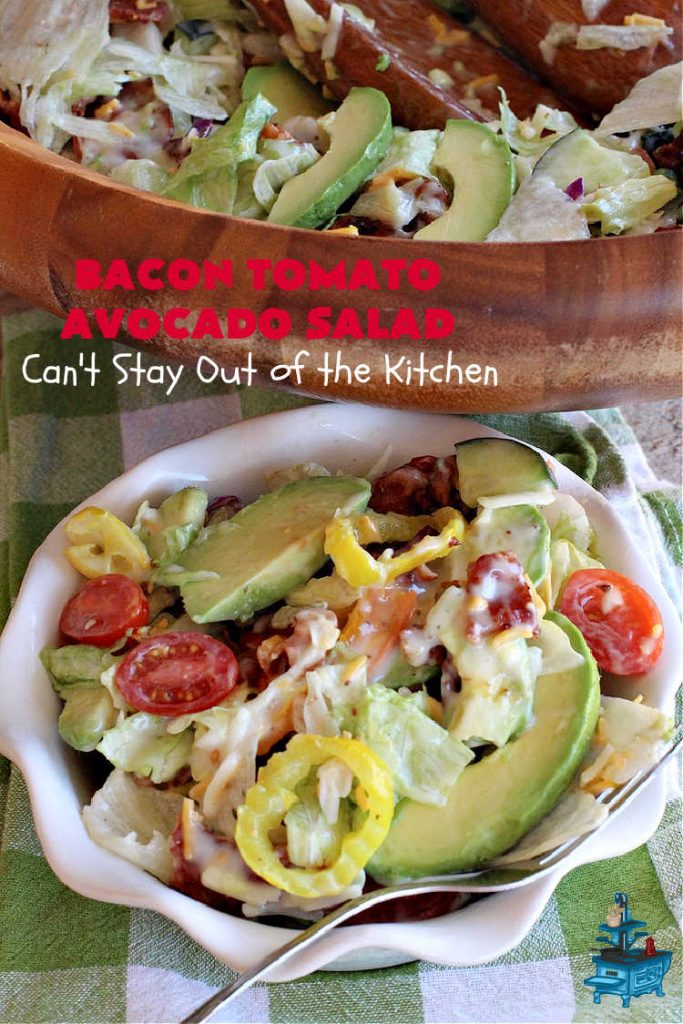 Bacon Tomato Avocado Salad | Can't Stay Out of the Kitchen | this fantastic #TossedSalad includes grape #tomatoes, #bacon #cucumber, #MildPepperRings & #avocados with a delicious #ColeSlawDressing. It's easy to make & perfect for summer fare especially #holidays, potlucks or company gatherings. #GlutenFree #BaconTomatoAvocadoSalad