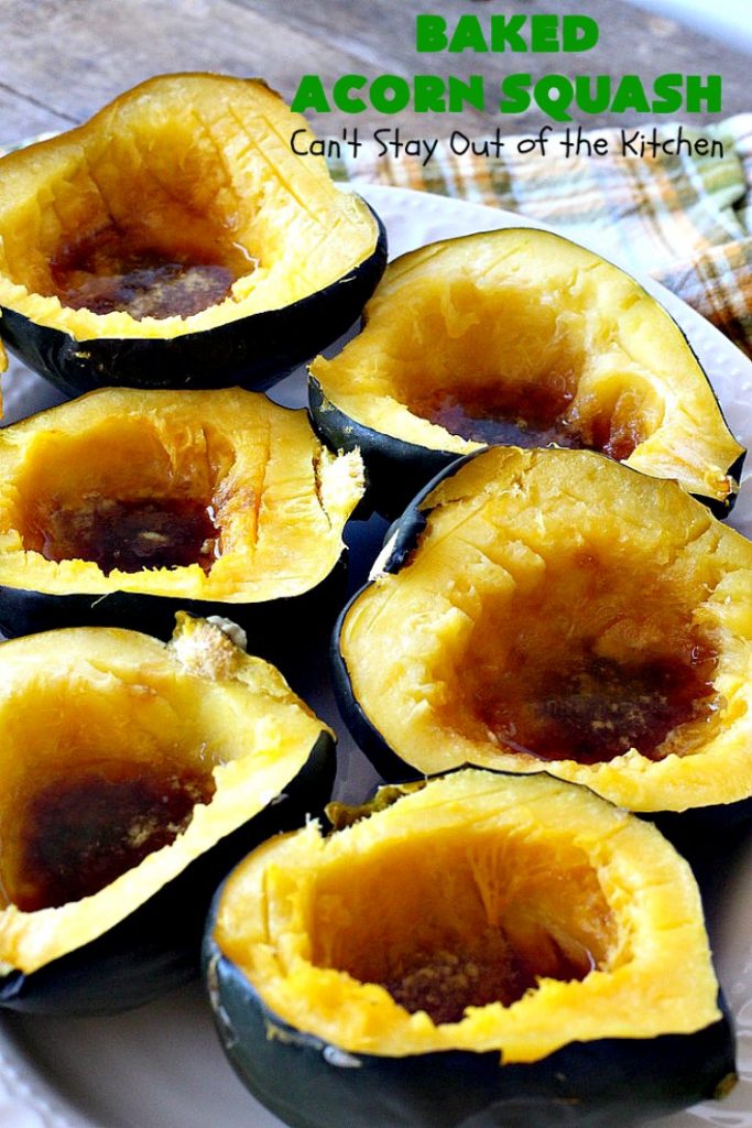 Baked Acorn Squash | Can't Stay Out of the Kitchen | this amazing 3-ingredient recipe is so easy & a fantastic way to get your kids to eat #acornsquash! It's the perfect side dish for company or #holiday dinners like #Easter or #MothersDay. #glutenfree