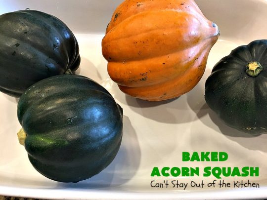 Baked Acorn Squash | Can't Stay Out of the Kitchen | this amazing 3-ingredient recipe is so easy & a fantastic way to get your kids to eat #acornsquash! It's the perfect side dish for company or #holiday dinners like #Easter or #MothersDay. #glutenfree