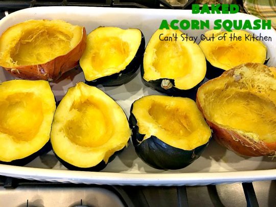 Baked Acorn Squash | Can't Stay Out of the Kitchen | this amazing 3-ingredient recipe is so easy & a fantastic way to get your kids to eat #acornsquash! It's the perfect side dish for company or #holiday dinners like #Easter or #MothersDay. #glutenfree