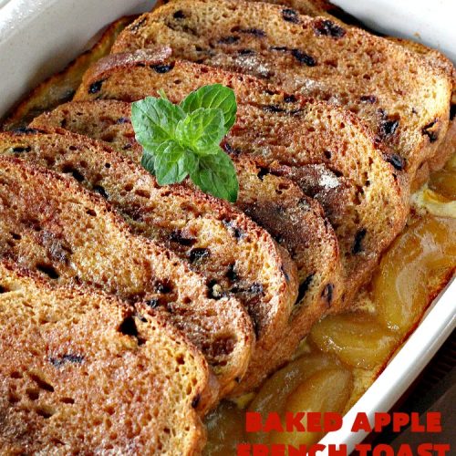 Baked Apple French Toast | Can't Stay Out of the Kitchen | this quick & easy #recipe takes 10 minutes to make & 30 minutes to bake. It's terrific for a #holiday #breakfast or #brunch. #FrenchToast #AppleFrenchToast #ApplePieFilling #HolidayBreakfast #ChristmasBreakfast #ThanksgivingBreakfast #NewYearsDayBreakfast #bread #EasyHolidayBreakfast #QuickHolidayBreakfast