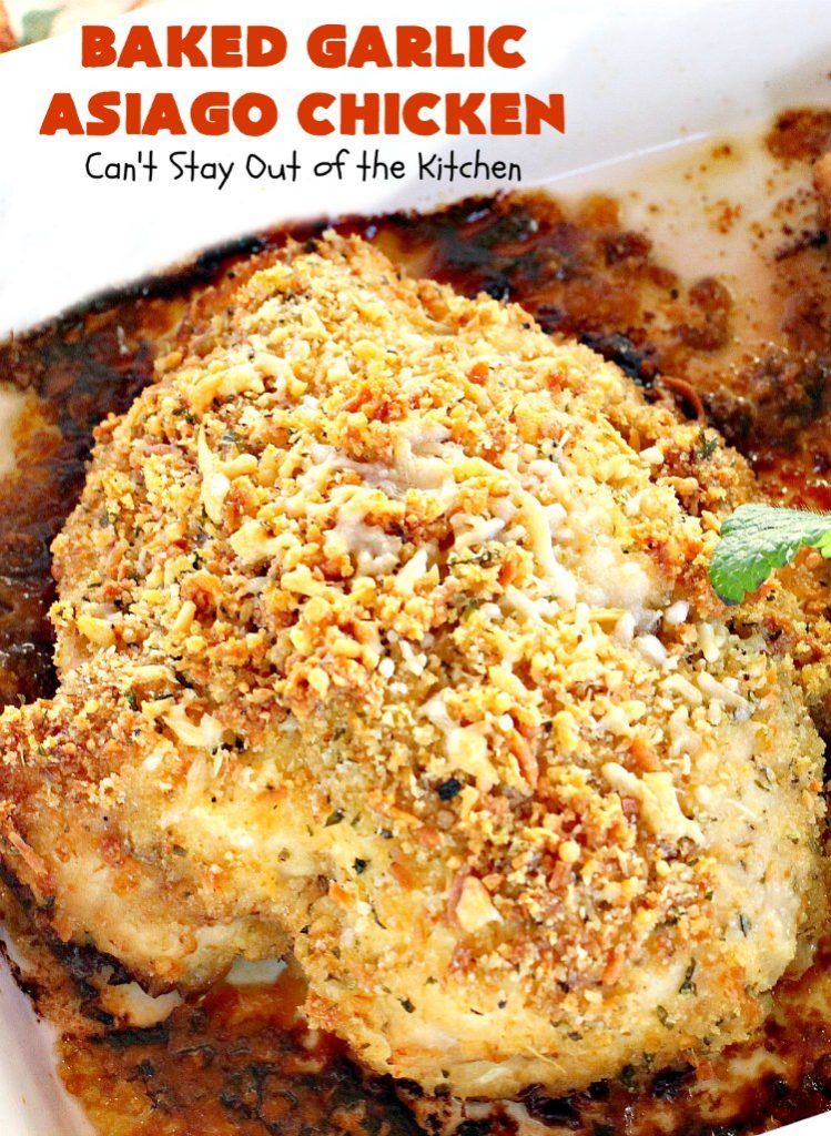 Baked Garlic Asiago Chicken | this 6-ingredient #chicken entree can be oven ready in 5 minutes! It's so mouthwatering & delicious that you'll want to serve it for company or #holiday dinners too. #asiago #MothersDay #FathersDay