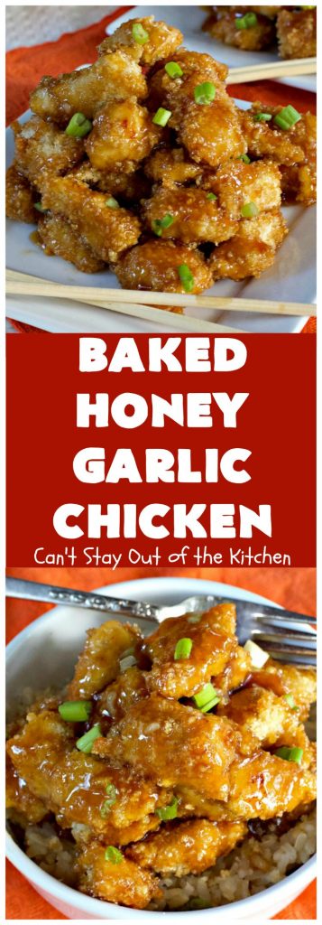 Baked Honey Garlic Chicken | Can't Stay Out of the Kitchen | this spicy #chicken #recipe is out of this world! The meat is breaded with #PankoBreadCrumbs and baked. The luscious sauce includes #honey, #Sriracha & soy sauce. The combination of flavors is dynamite. Makes a delicious weeknight dinner. I love how easy it is to make. #Asian #SesameSeeds #BakedHoneyGarlicChicken