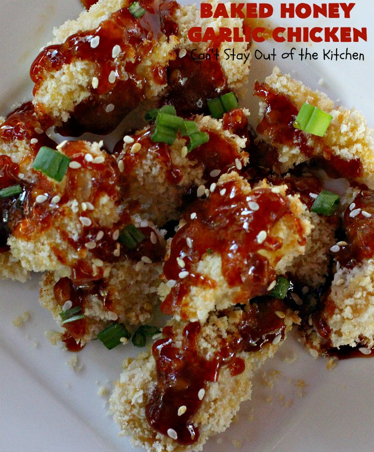 Baked Honey Garlic Chicken | Can't Stay Out of the Kitchen | this spicy #chicken #recipe is out of this world! The meat is breaded with #PankoBreadCrumbs and baked. The luscious sauce includes #honey, #Sriracha & soy sauce. The combination of flavors is dynamite. Makes a delicious weeknight dinner. I love how easy it is to make. #Asian #SesameSeeds #BakedHoneyGarlicChicken