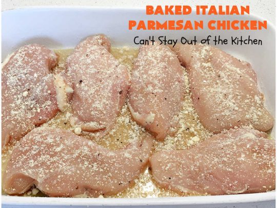 Baked Italian Parmesan Chicken | Can't Stay Out of the Kitchen | this easy 3-ingredient #chicken #recipe is a winner. So easy to toss together making it perfect for weeknight dinners when you're short on time. Great for company or #holiday dinners too. #healthy #GlutenFree #3IngredientRecipe #Italian #ParmesanCheese #BakedChicken #BakedItalianParmesanChicken