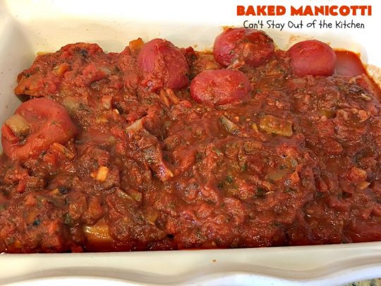 Baked Manicotti | Can't Stay Out of the Kitchen | BEST #manicotti recipe ever! This one uses #mozzarella #cheese instead of ricotta. It makes a terrific #holiday or company #pasta entree. #beef