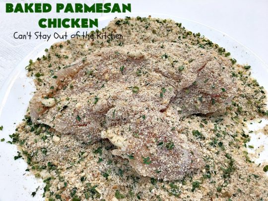 Baked Parmesan Chicken | Can't Stay Out of the Kitchen | this easy & delicious #chicken entree can be oven ready in about 5 minutes! It's perfect for weeknight or company dinners. #ParmesanCheese #BakedParmesanChicken
