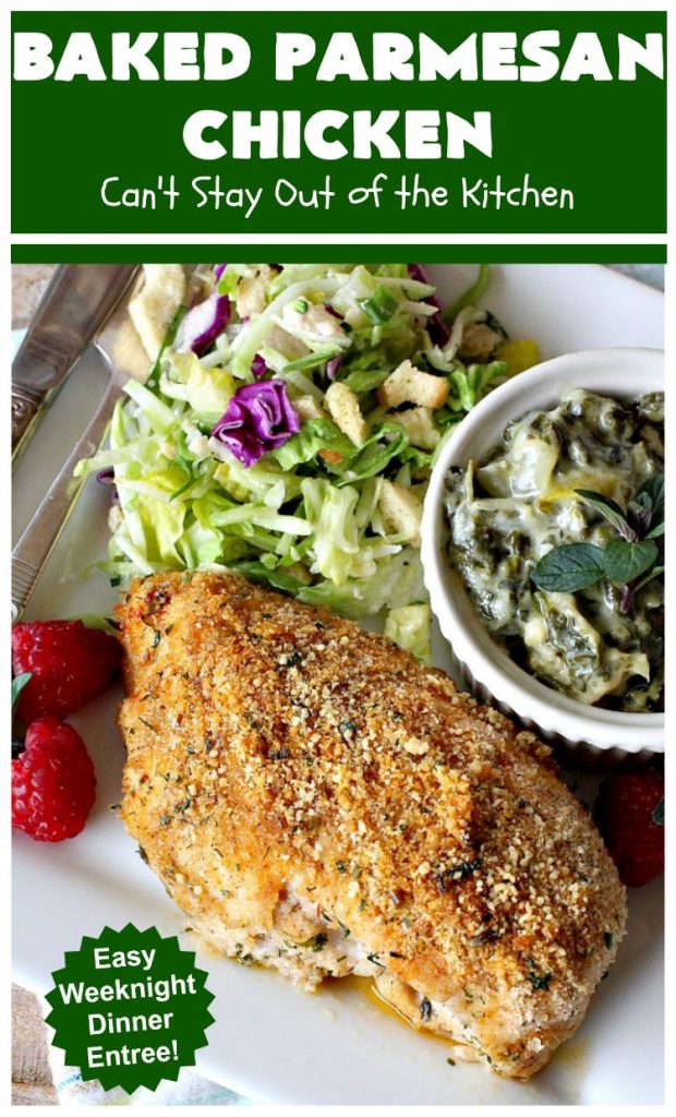 Baked Parmesan Chicken | Can't Stay Out of the Kitchen | this easy & delicious #chicken entree can be oven ready in about 5 minutes! It's perfect for weeknight or company dinners. #ParmesanCheese #BakedParmesanChicken