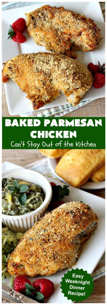 Baked Parmesan Chicken | Can't Stay Out of the Kitchen | this easy & delicious #chicken entree can be oven ready in about 5 minutes! It's perfect for weeknight or company dinners. #ParmesanCheese #BakedParmesanChicken