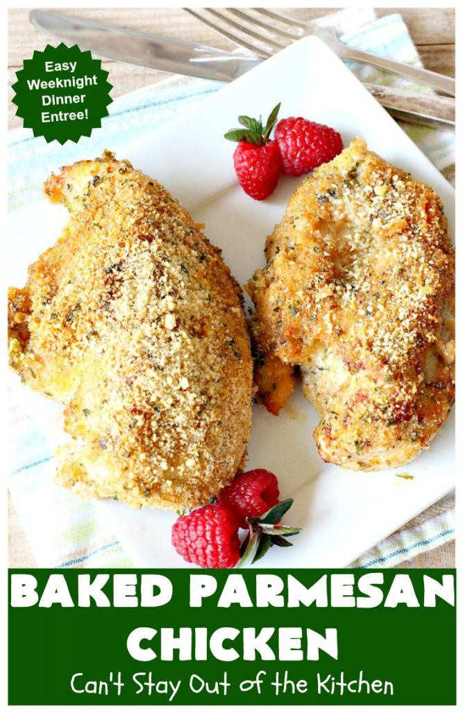 Baked Parmesan Chicken | Can't Stay Out of the Kitchen | this easy & delicious #chicken entree can be oven ready in about 5 minutes! It's perfect for weeknight or company dinners. #ParmesanCheese #BakedParmesanChicken
