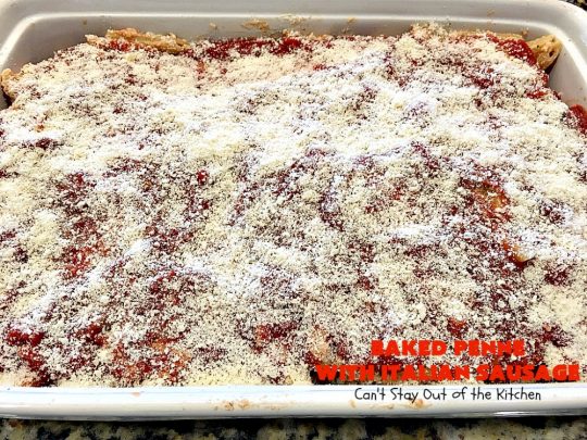 Baked Penne with Italian Sausage | Can't Stay Out of the Kitchen | Everyone raves over this fantastic #pasta recipe with #ItalianSausage & several kinds of #cheese! Easy weeknight dinner.