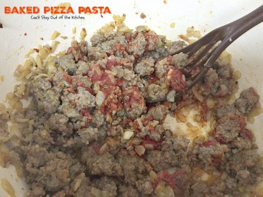 Baked Pizza Pasta | Can't Stay Out of the Kitchen | fabulous #pasta dish that's like eating #pizza in casserole form. #cheese #ItalianSausage #pepperoni