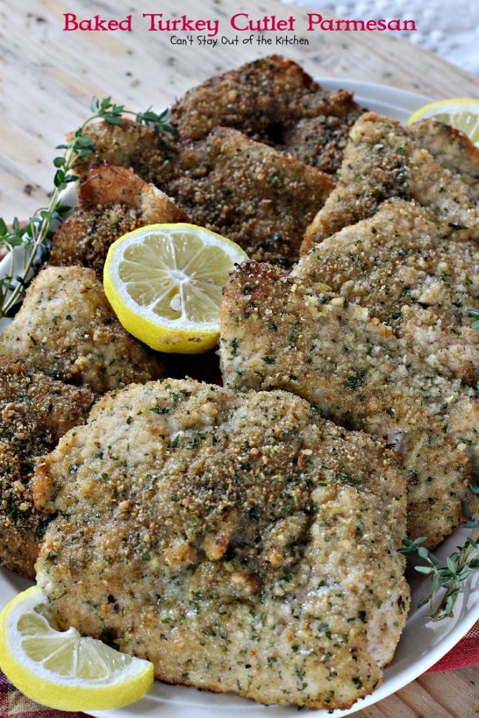 Baked Turkey Cutlet Parmesan | Can't Stay Out of the Kitchen | this fabulous #turkey recipe is so quick and easy to make, and also good with #chicken. 