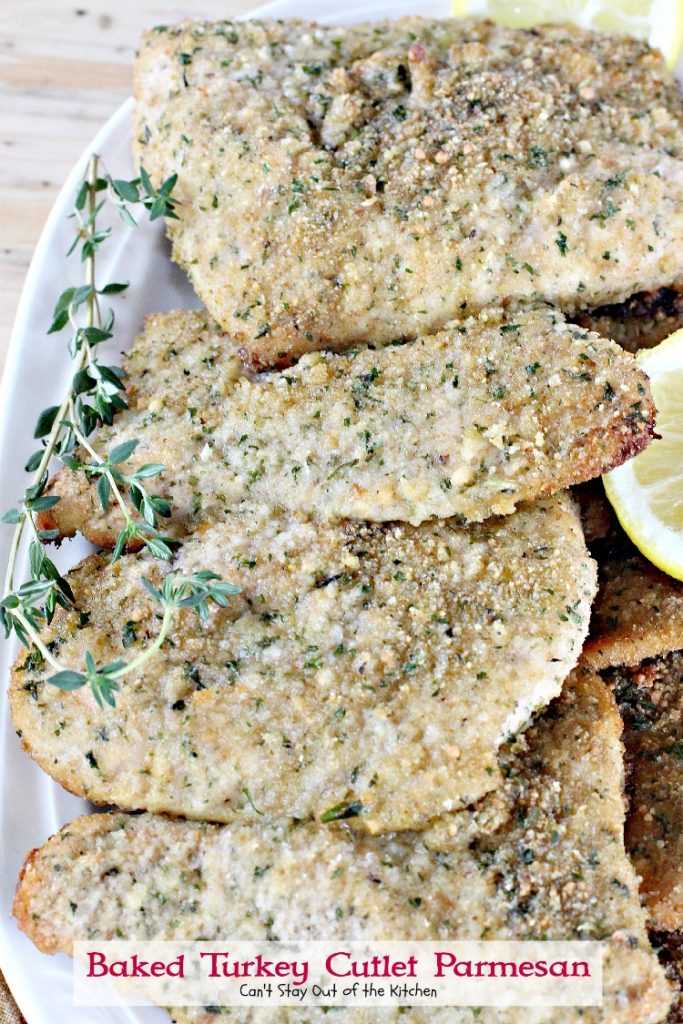 Baked Turkey Cutlet Parmesan | Can't Stay Out of the Kitchen | this fabulous #turkey recipe is so quick and easy to make, and also good with #chicken. 