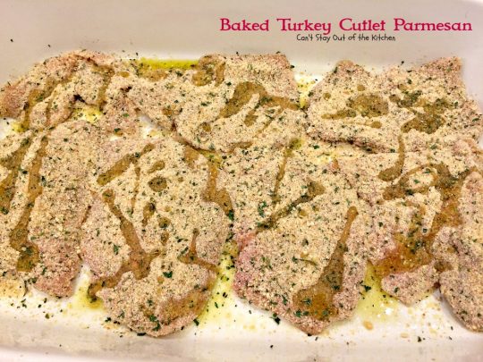 Baked Turkey Cutlet Parmesan | Can't Stay Out of the Kitchen | this fabulous #turkey recipe is so quick and easy to make, and also good with #chicken. 