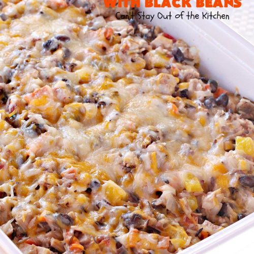 Baked Turkey and Rice with Black Beans | Can't Stay Out of the Kitchen | this delicious #TexMex #casserole is the perfect way to use up leftover #Thanksgiving #turkey! #glutenfree #rice #cheese #blackbeans