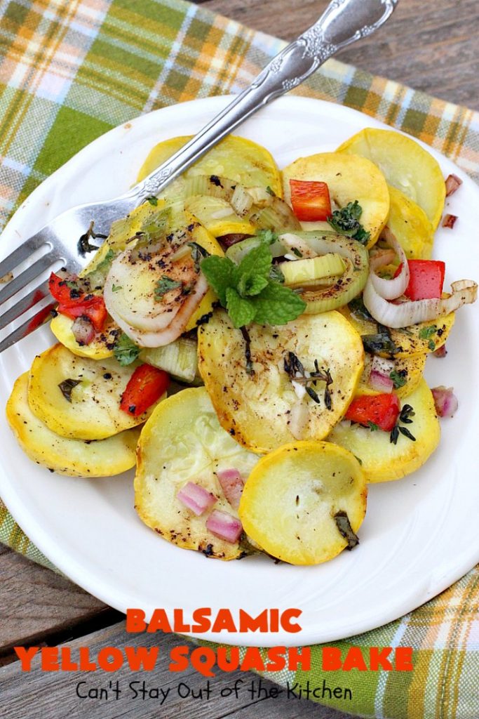 Balsamic Yellow Squash Bake | Can't Stay Out of the Kitchen | this delightful #SideDish has a lovely #OliveOil & #Balsamic #Vinaigrette drizzled over top before baking. It's a terrific #Veggie for #holiday, company or family dinners. It's also #healthy, #LowCalorie, #GlutenFree & #Vegan. #VeganSideDish #YellowSquash #GlutenFreeSideDish #EasterSideDish