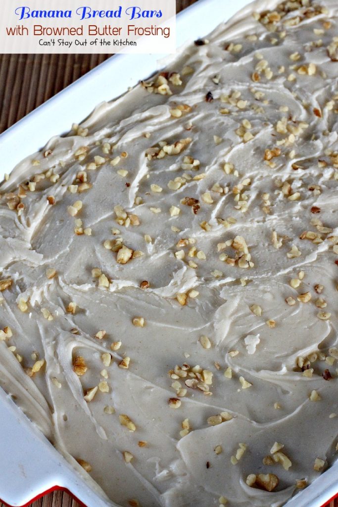 Banana Bread Bars with Browned Butter Frosting | Can't Stay Out of the Kitchen | these delicious #brownies are great for summer #holiday fun. The browned butter frosting is amazing. #bananas #dessert #cookie