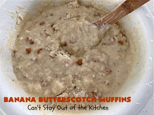 Banana Butterscotch Muffins | Can't Stay Out of the Kitchen | these luscious #muffins include #bananas, #applesauce & #ButterscotchChips. They are full of flavor & have a delightful fluffy texture. Great for a weekend, company or #holiday #breakfast or #brunch, #tailgating parties or #snacks throughout the day! #BananaButterscotchMuffins