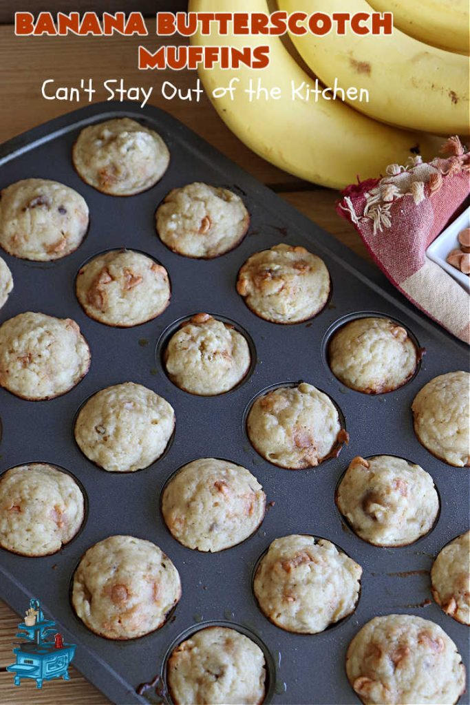 Banana Butterscotch Muffins | Can't Stay Out of the Kitchen | these luscious #muffins include #bananas, #applesauce & #ButterscotchChips. They are full of flavor & have a delightful fluffy texture. Great for a weekend, company or #holiday #breakfast or #brunch, #tailgating parties or #snacks throughout the day! #BananaButterscotchMuffins