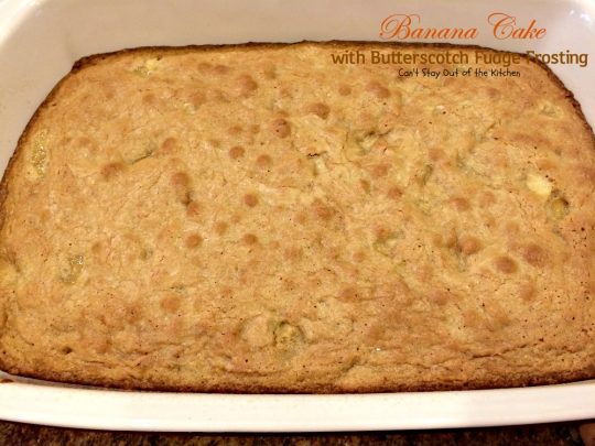 Banana Cake with Butterscotch Fudge Frosting | Can't Stay Out of the Kitchen | this scrumptious #banana #cake is drizzled with a luscious #butterscotch #fudge frosting to die for! #dessert