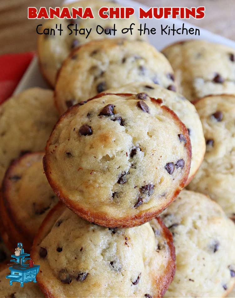 Banana Chip Muffins | Can't Stay Out of the Kitchen | These fabulous #muffins include #bananas, #applesauce & #ChocolateChips. Every bite is so scrumptious you won't be able to stay out of them. Perfect for a company, #holiday or weekday #breakfast or #brunch. #chocolate #BananaChipMuffins