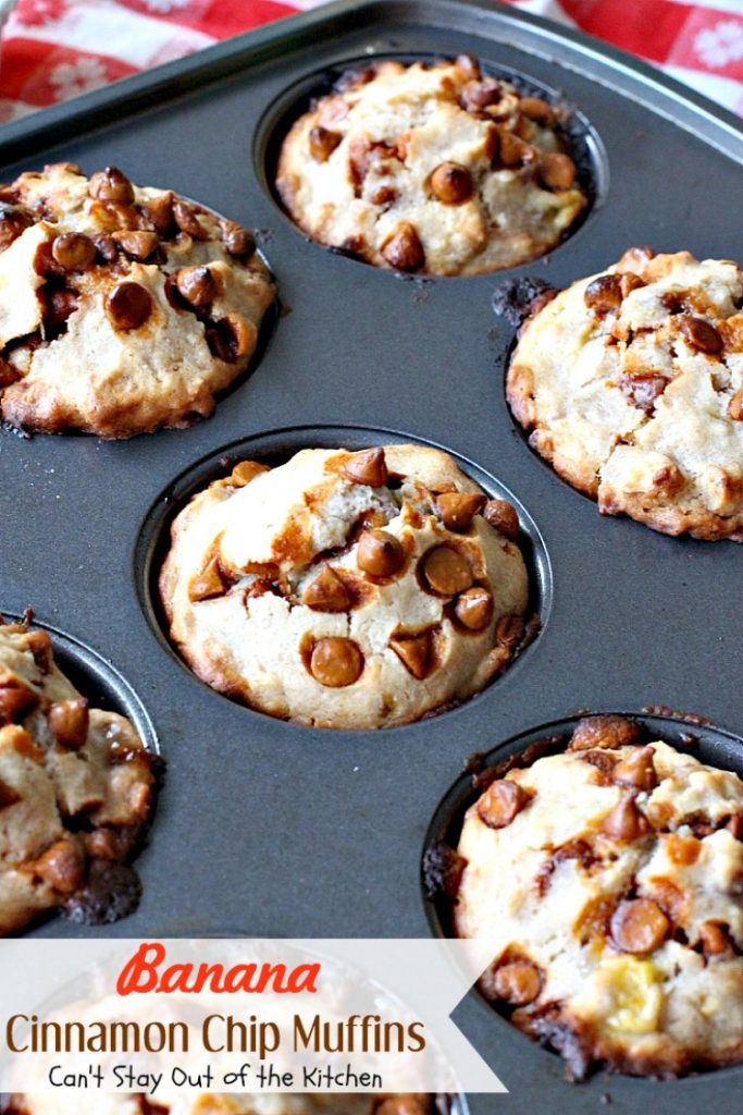 Banana Cinnamon Chip Muffins | Can't Stay Out of the Kitchen | you will drool over every bite of these luscious #banana #muffins. #cinnamonchips make them incredibly amazing. #breakfast