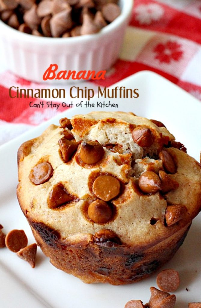 Banana Cinnamon Chip Muffins | Can't Stay Out of the Kitchen | you will drool over every bite of these luscious #banana #muffins. #cinnamonchips make them incredibly amazing. #breakfast