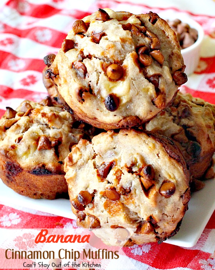 Banana Cinnamon Chip Muffins | Can't Stay Out of the Kitchen