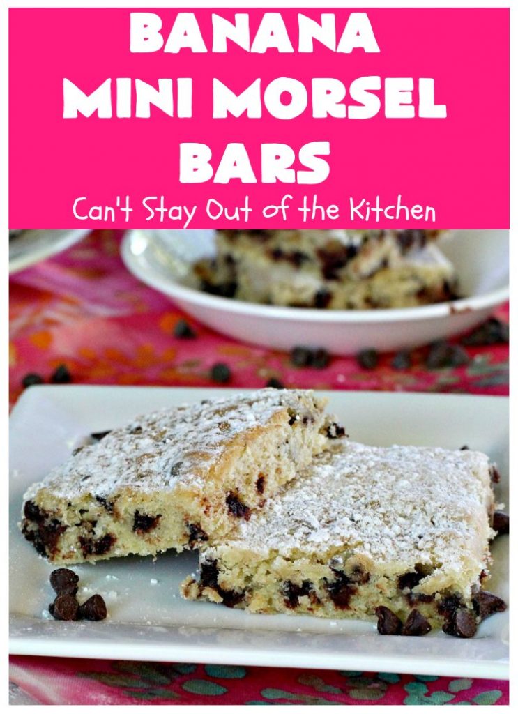 Banana Mini Morsel Bars | Can't Stay Out of the Kitchen | these lovely #cookies feature miniature #ChocolateChips & #bananas. They're so easy to whip up. Plus they're terrific for #tailgating parties, potlucks, backyard BBQs or anytime you need to whip up a quick #dessert. #BananaDessert #ChocolateDessert #chocolate #BananaMiniMorselBars