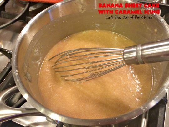 Banana Sheet Cake with Caramel Icing | Can't Stay Out of the Kitchen | this rich, decadent cake has a homemade #caramel icing to die for. The #cake is easy since it starts with a boxed #cakemix. This highly requested #recipe is a family favorite. #bananas #dessert #BananaSheetCake #BananaDessert #CaramelDessert #HolidayDessert