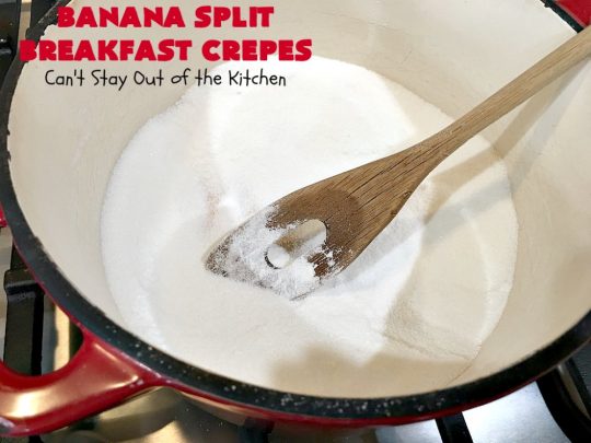Banana Split Breakfast Crêpes | Can't Stay Out of the Kitchen | these spectacular #breakfast #crêpes will rock your world! They're filling with a #pineapple filling & sliced #bananas. Then garnished with #walnuts, bananas #MaraschinoCherries & whipped cream. Perfect for a company or #holiday breakfast. #BreakfastCrêpes #BananaSplit #BananaSplitBreakfastCrêpes